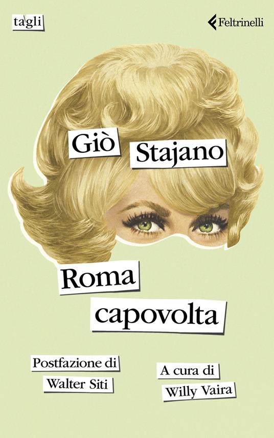 Roma Capovolta - Giò Stajano (Feltrinelli)